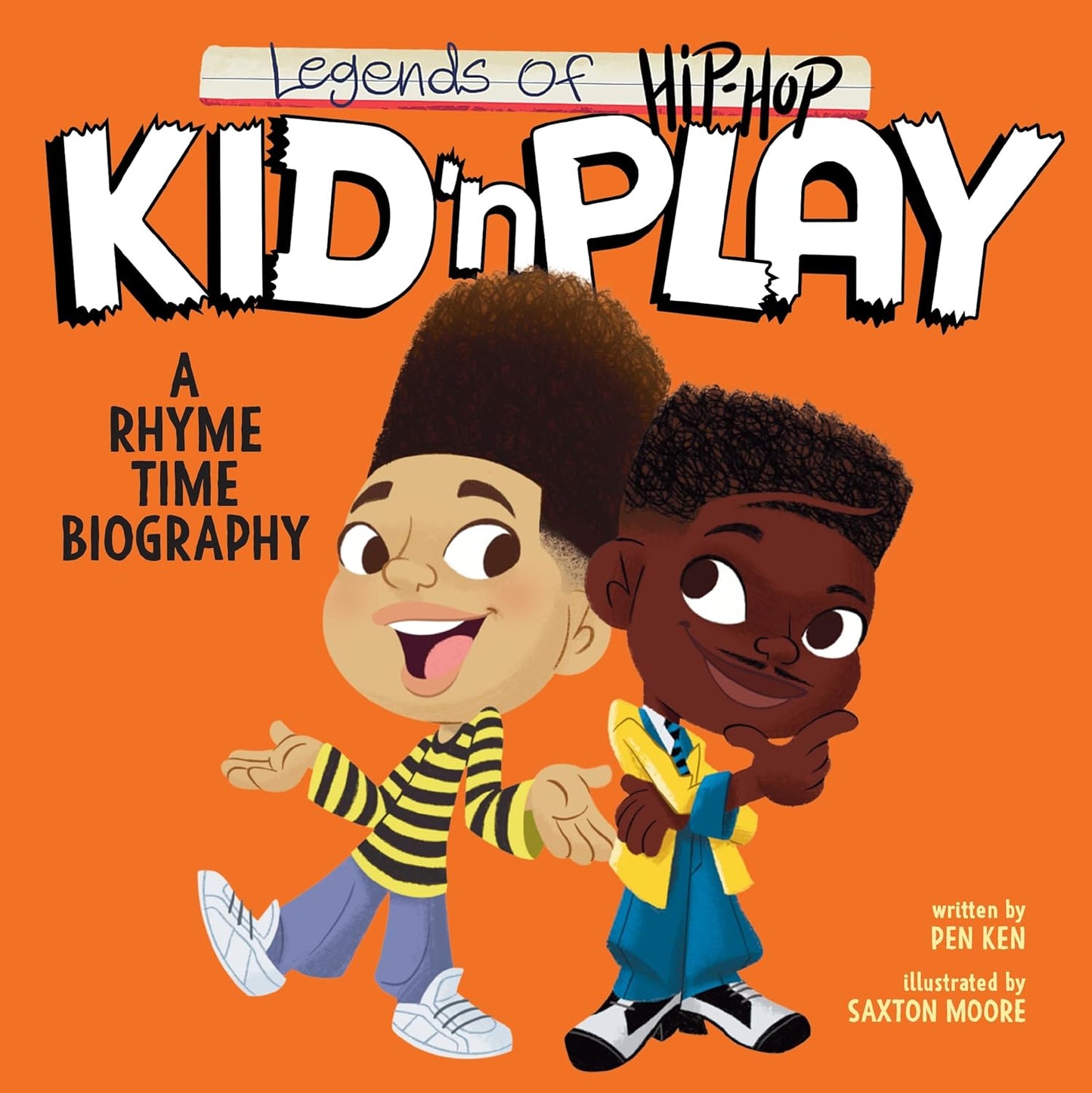 Legends of Hip-Hop: Kid 'n Play: A Rhyme Time Biography (Board Book)