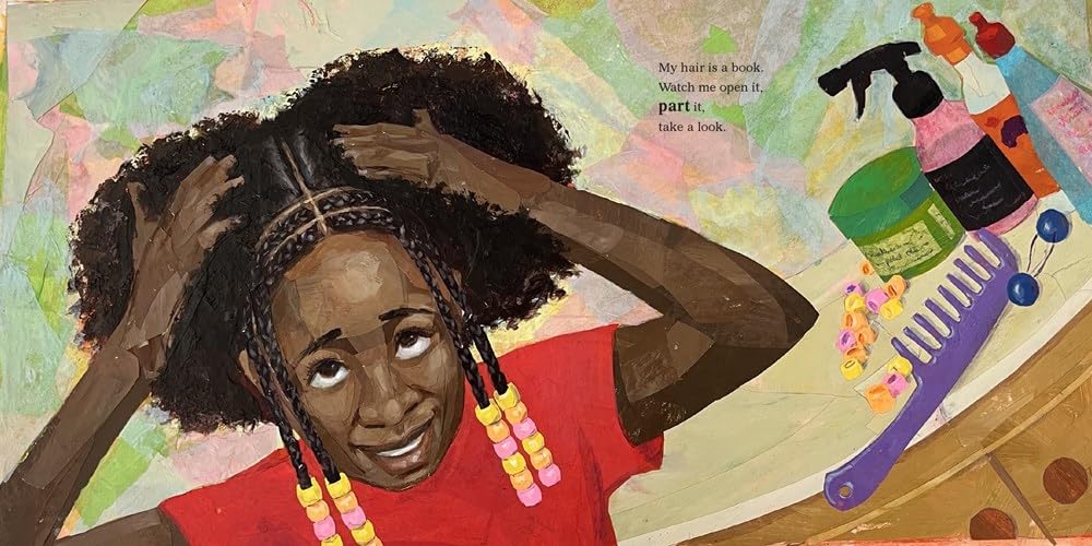 My Hair Is a Book: A Poetic Picture Book Celebrating Black Hair, Beauty, and History for Children (Hardcover)
