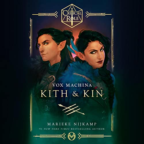 Critical Role: Vox Machina - Kith & Kin (Hardcover)