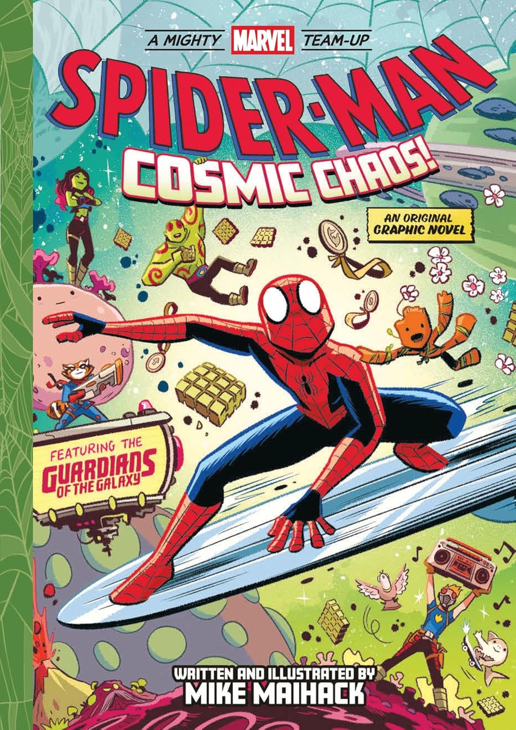 Spider-Man: Cosmic Chaos! (A Mighty Marvel Team-Up) (Volume 3)