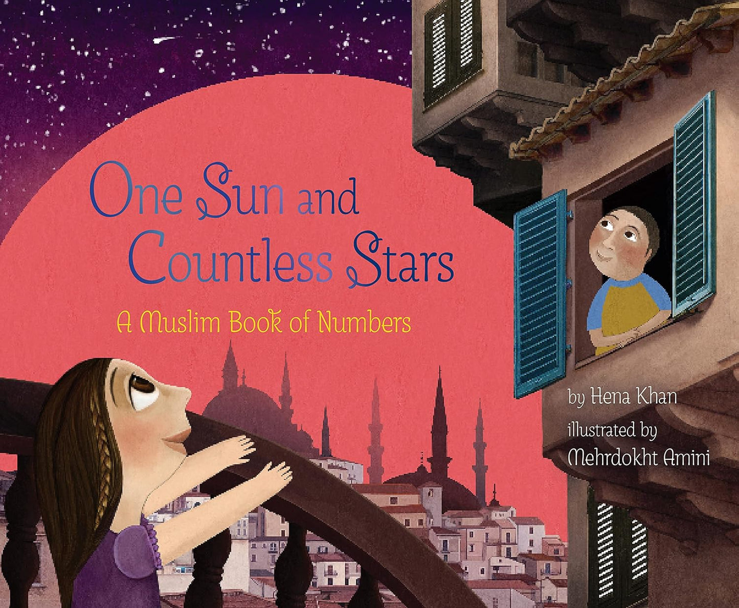 One Sun and Countless Stars: A Muslim Book of Numbers (Hardcover)