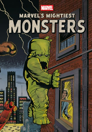 Marvel's Mightiest Monsters (Hardcover)