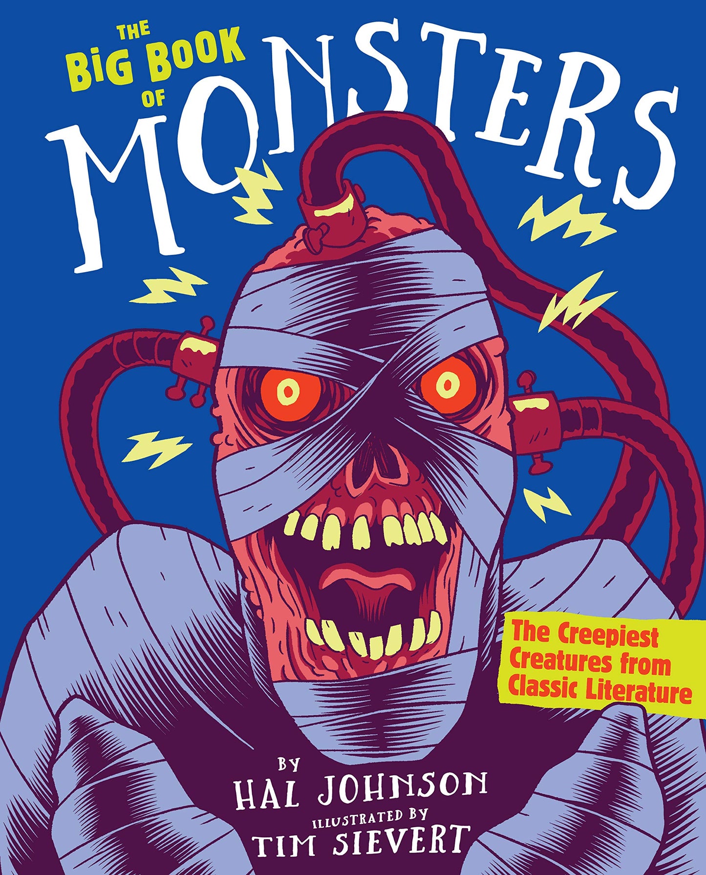 The Big Book of Monsters : The Creepiest Creatures from Classic Literature (Hardcover)