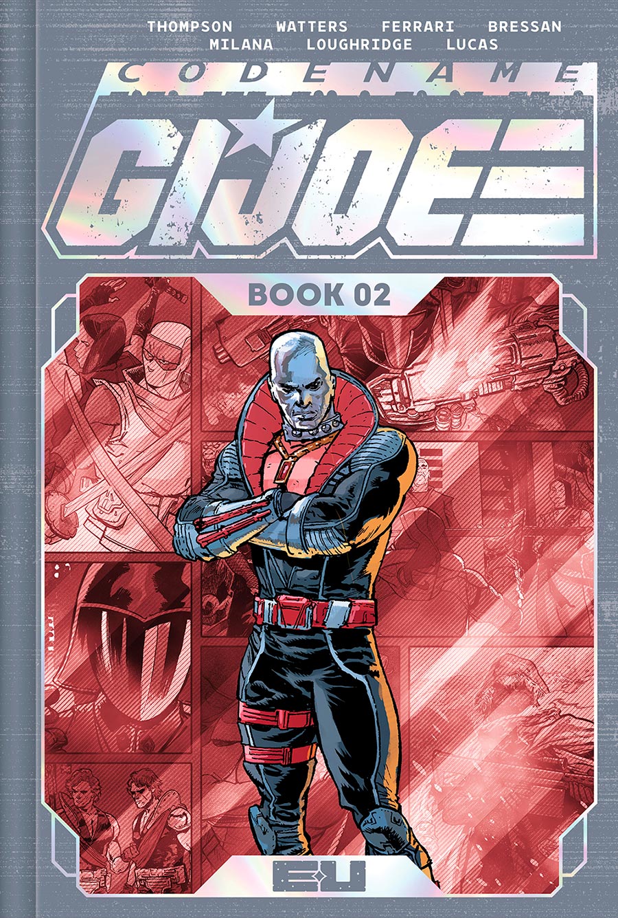 Codename: G.I. Joe Deluxe Edition Book Two (Direct Market Variant Foil Hardcover)