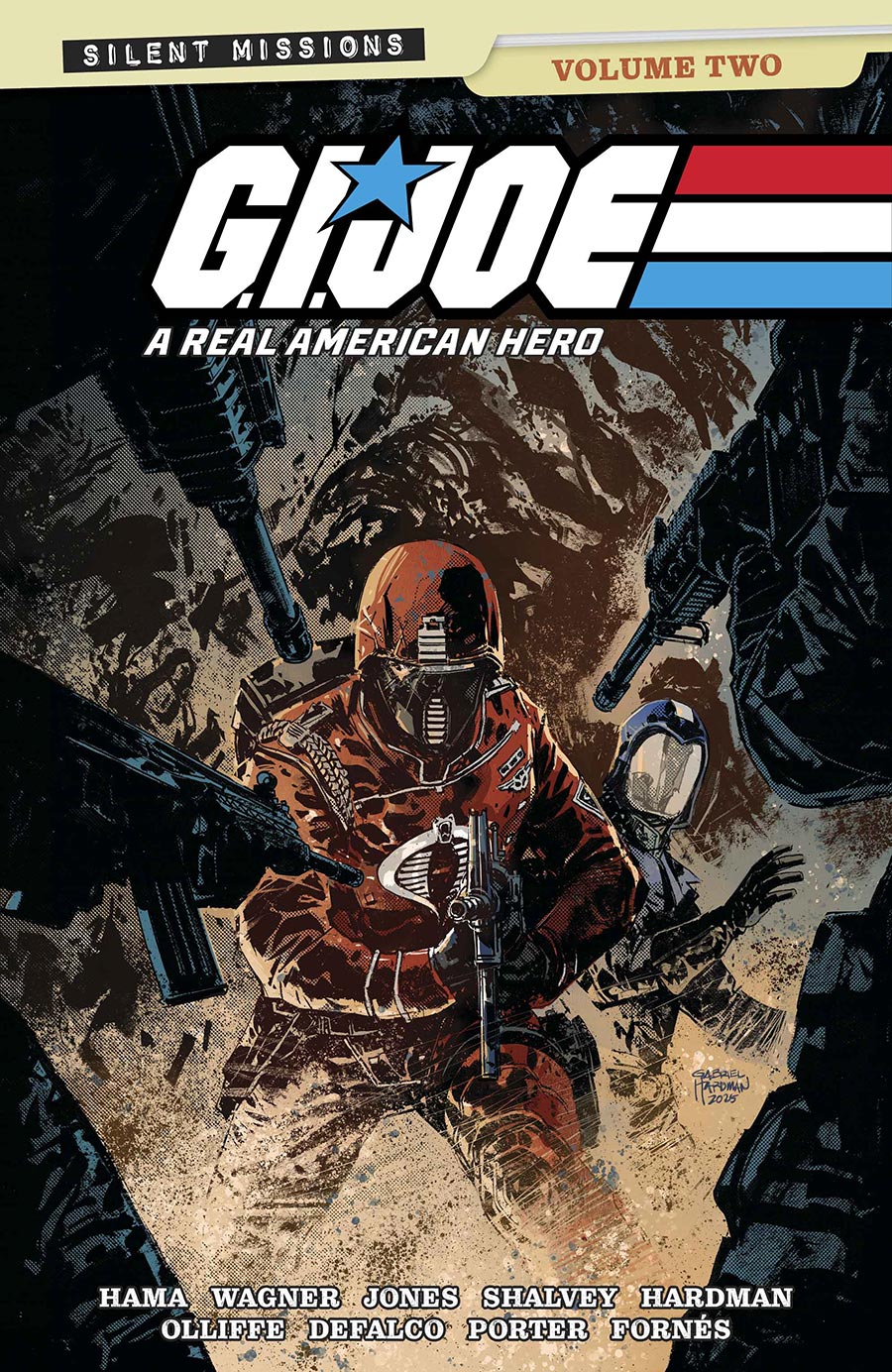 G.I. Joe: A Real American Hero Silent Missions Vol. 2 (Gabriel Hardman Cover)