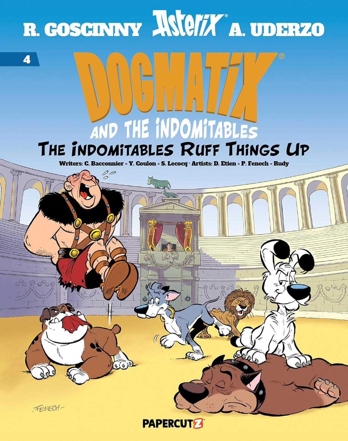Dogmatix and the Indomitables Vol. 4: The Indomitables Ruff Things Up