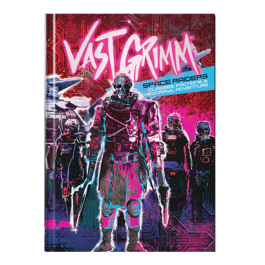 Vast Grimm RPG: Space Raiders