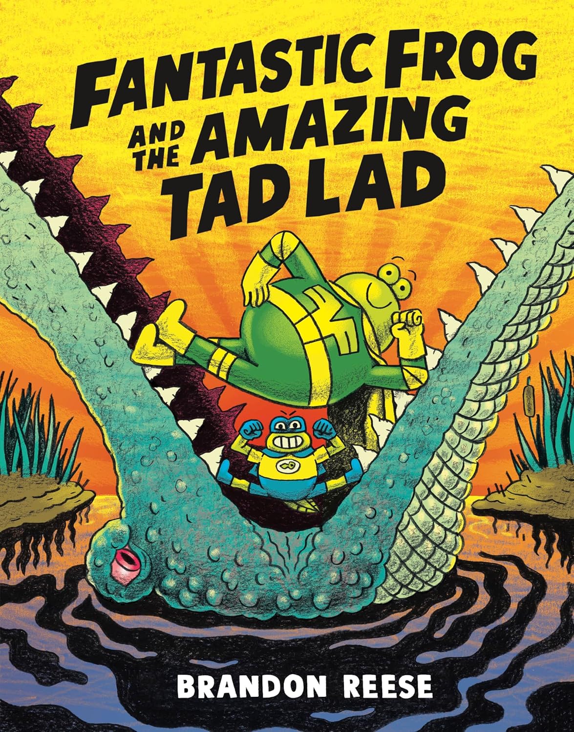 Fantastic Frog and the Amazing Tad Lad (Hardcover)