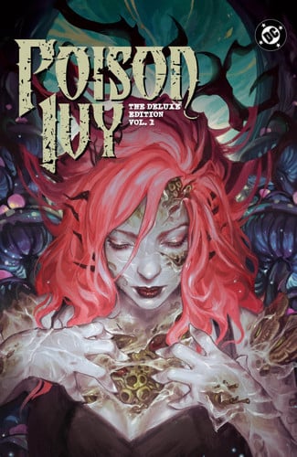 Poison Ivy Deluxe Edition Volume 1 (Hardcover)