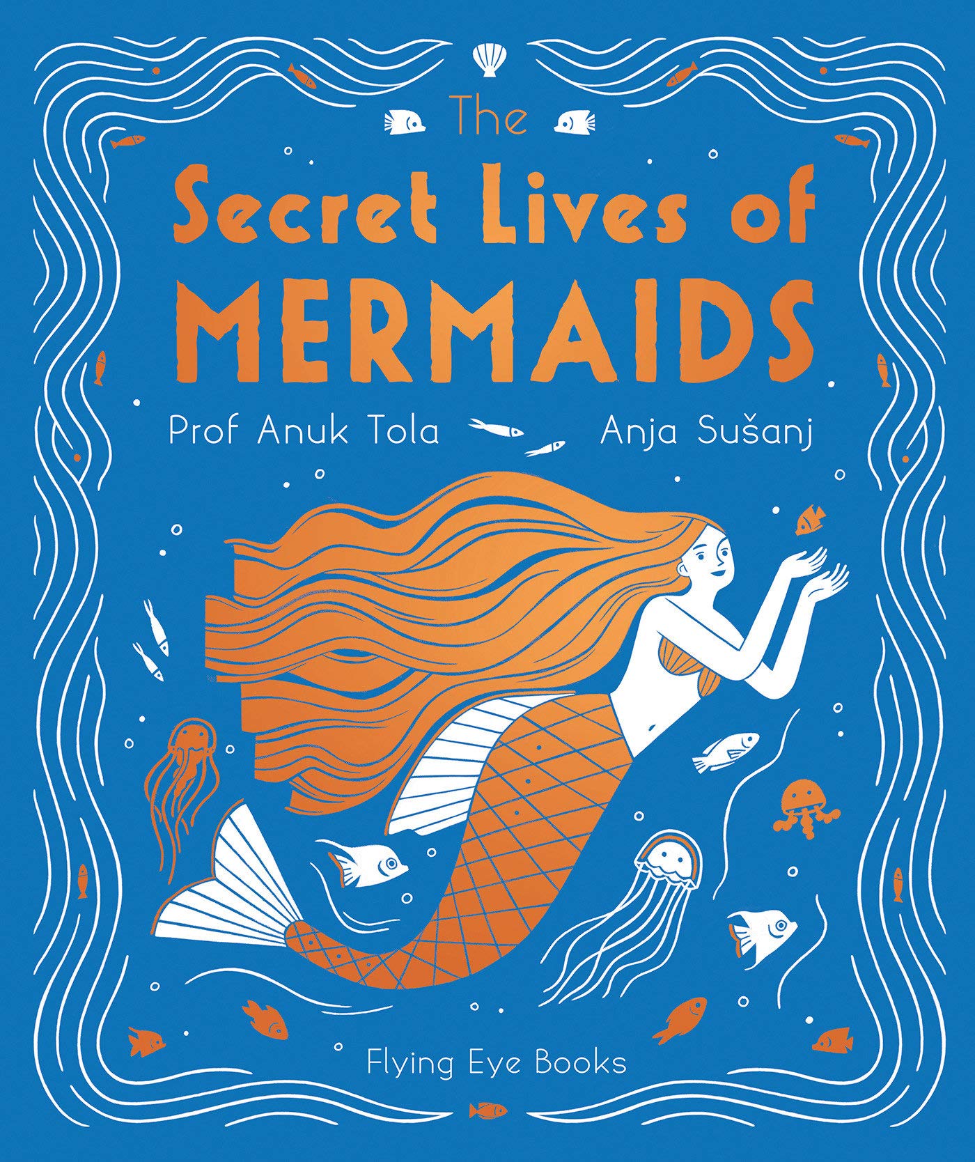 The Secret Lives of Mermaids (The Secret Lives Series) (Hardcover)