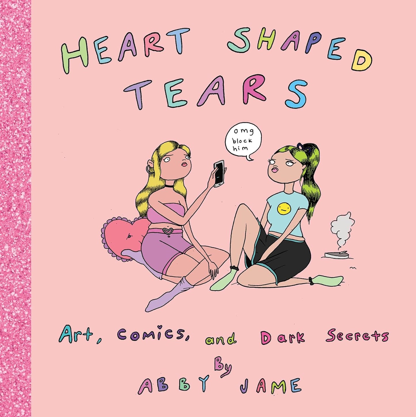 Heart Shaped Tears (Hardcover)