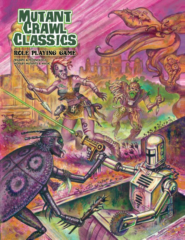 Mutant Crawl Classics Role Playing Game