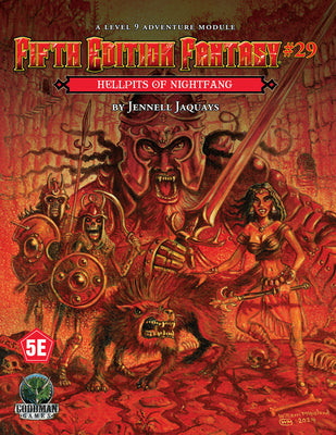 Fifth Edition Fantasy: #030 Hellpits of Nightfang