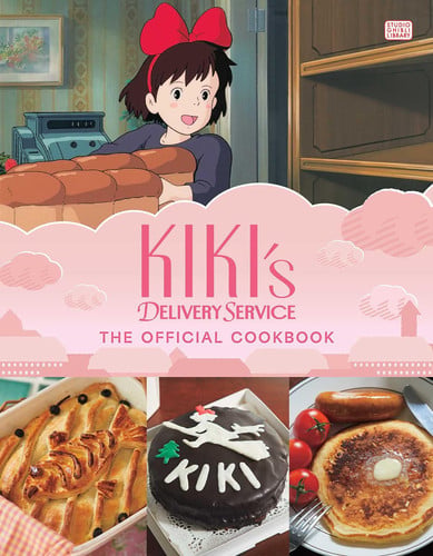 Kiki's Delivery Service: The Official Cookbook (Hardcover)