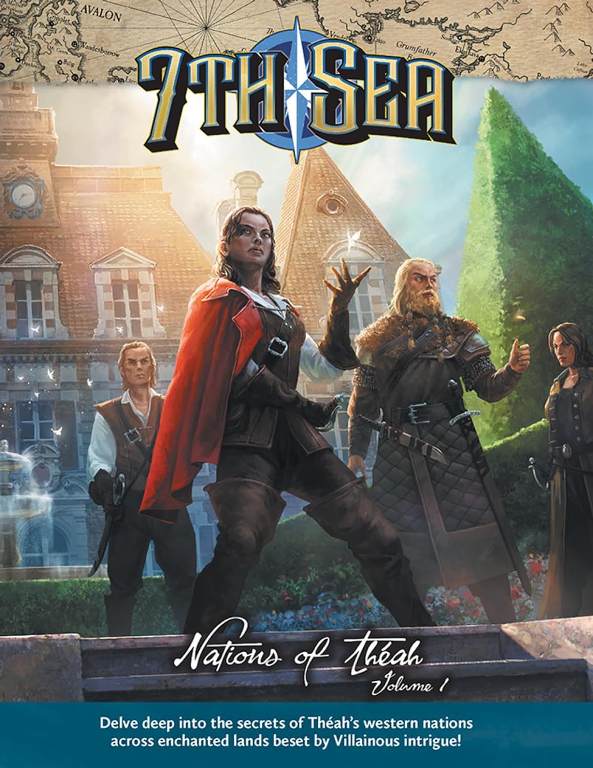 7th Sea 2E RPG: Nations of Theah Vol. 1