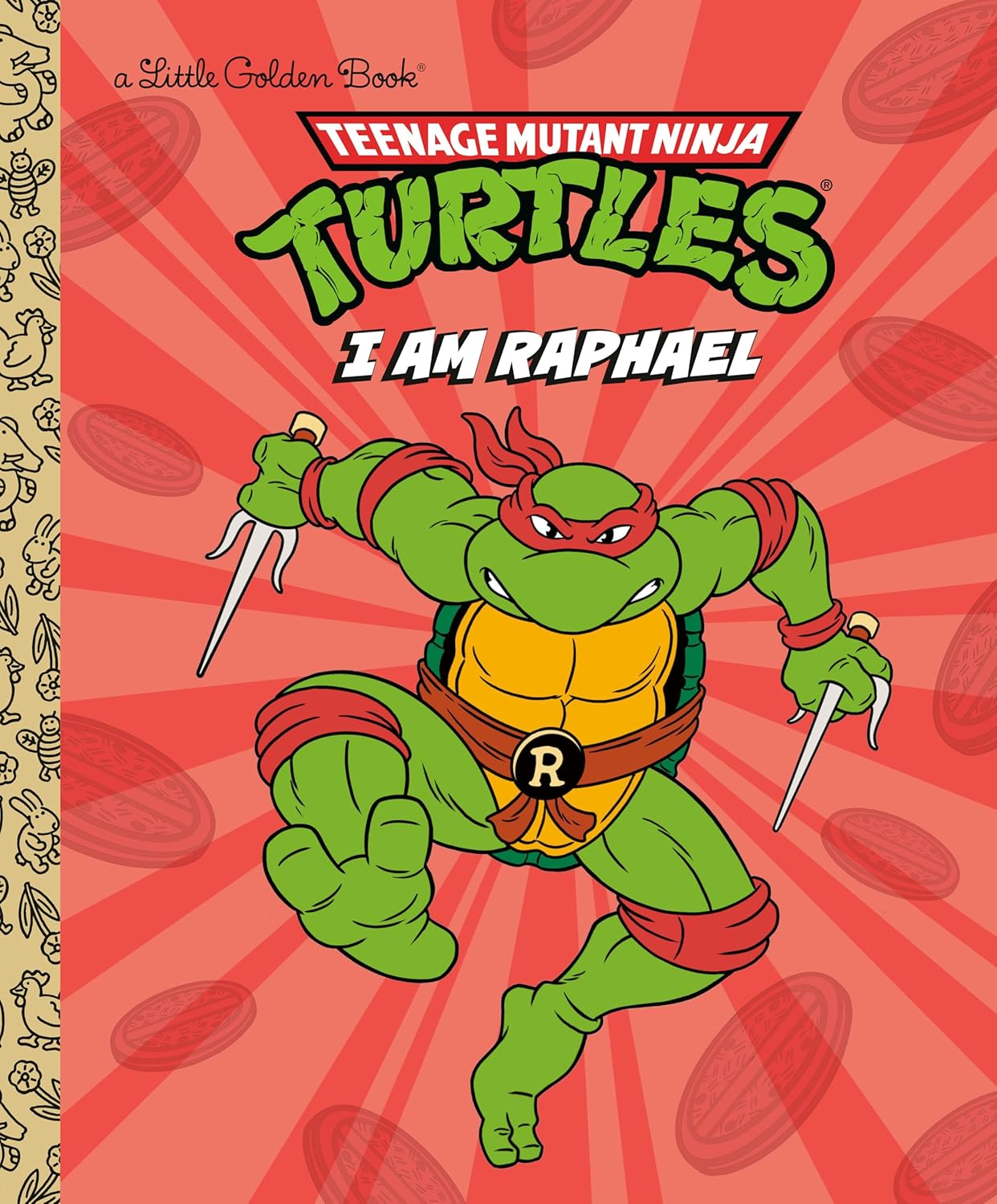 I Am Raphael (Teenage Mutant Ninja Turtles) (Little Golden Book)