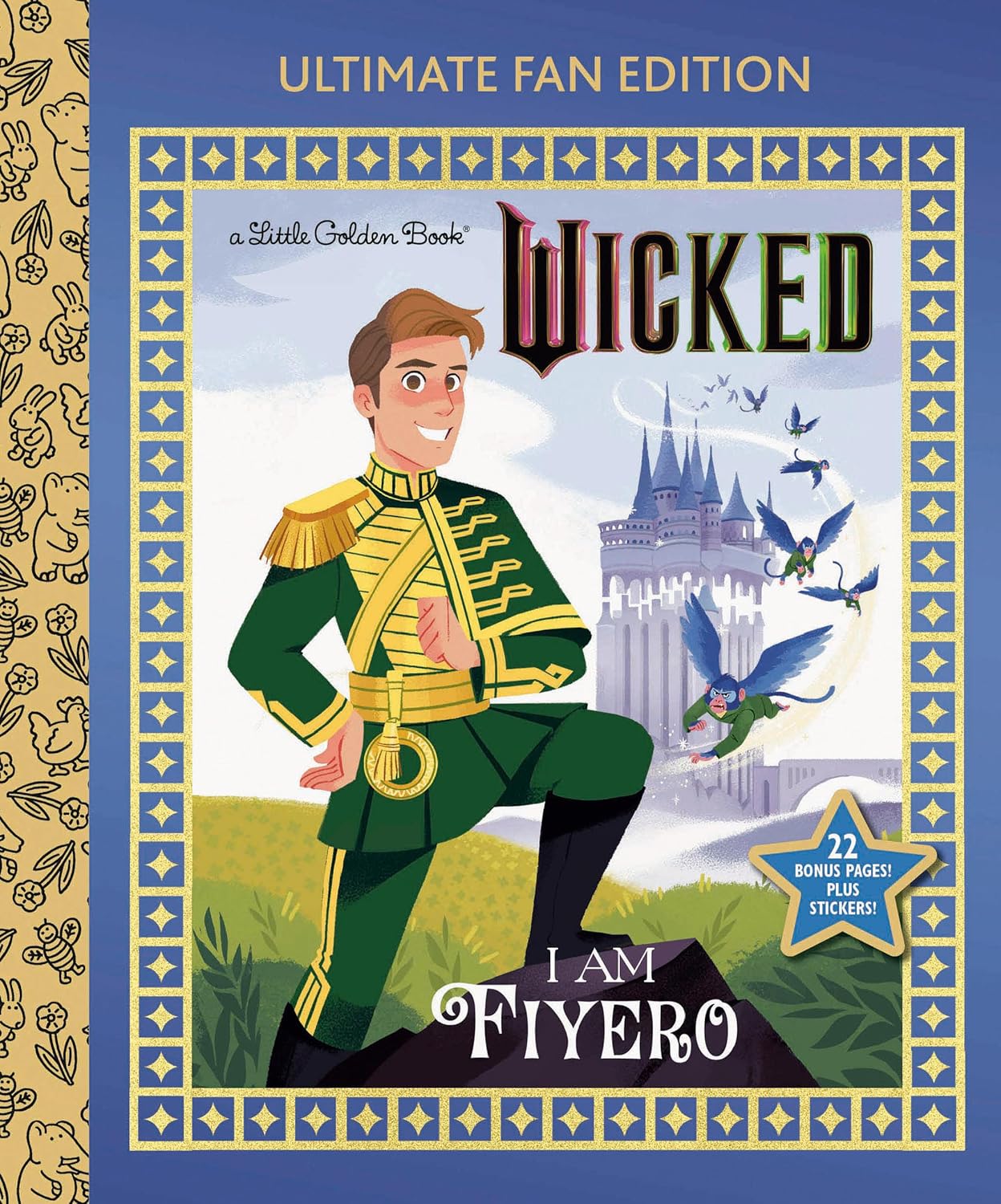 I Am Fiyero: Ultimate Fan Edition - 22 Bonus Pages! Stickers! (Little Golden Book)
