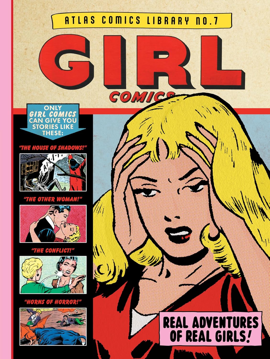 The Atlas Comics Library No. 7: Girl Comics (The Fantagraphics Atlas Comics Library Hardcover)