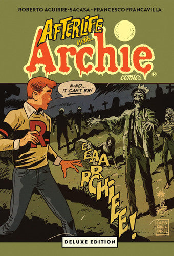 Afterlife with Archie (Deluxe Edition -- Hardcover)