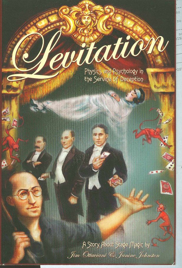 Levitation : Physics and Psychology in the Service of Deception