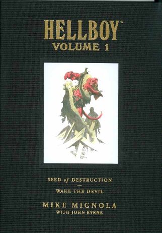 Hellboy Library Edition, Volume 1: Seed of Destruction and Wake the Devil (Hardcover)