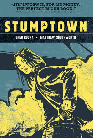 Stumptown, Vol. 1 (Hardcover)