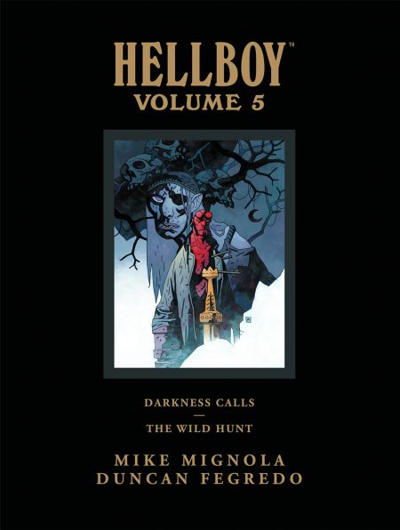 Hellboy Library Edition, Volume 5: Darkness Calls and The Wild Hunt (Hardcover)