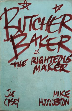 Butcher Baker The Righteous Maker (Hardcover)