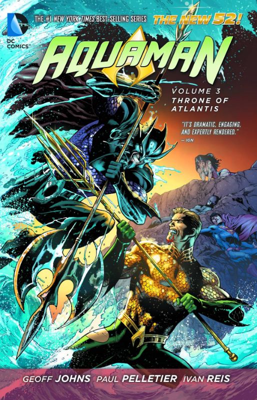 Aquaman Vol. 3: Throne of Atlantis (The New 52)