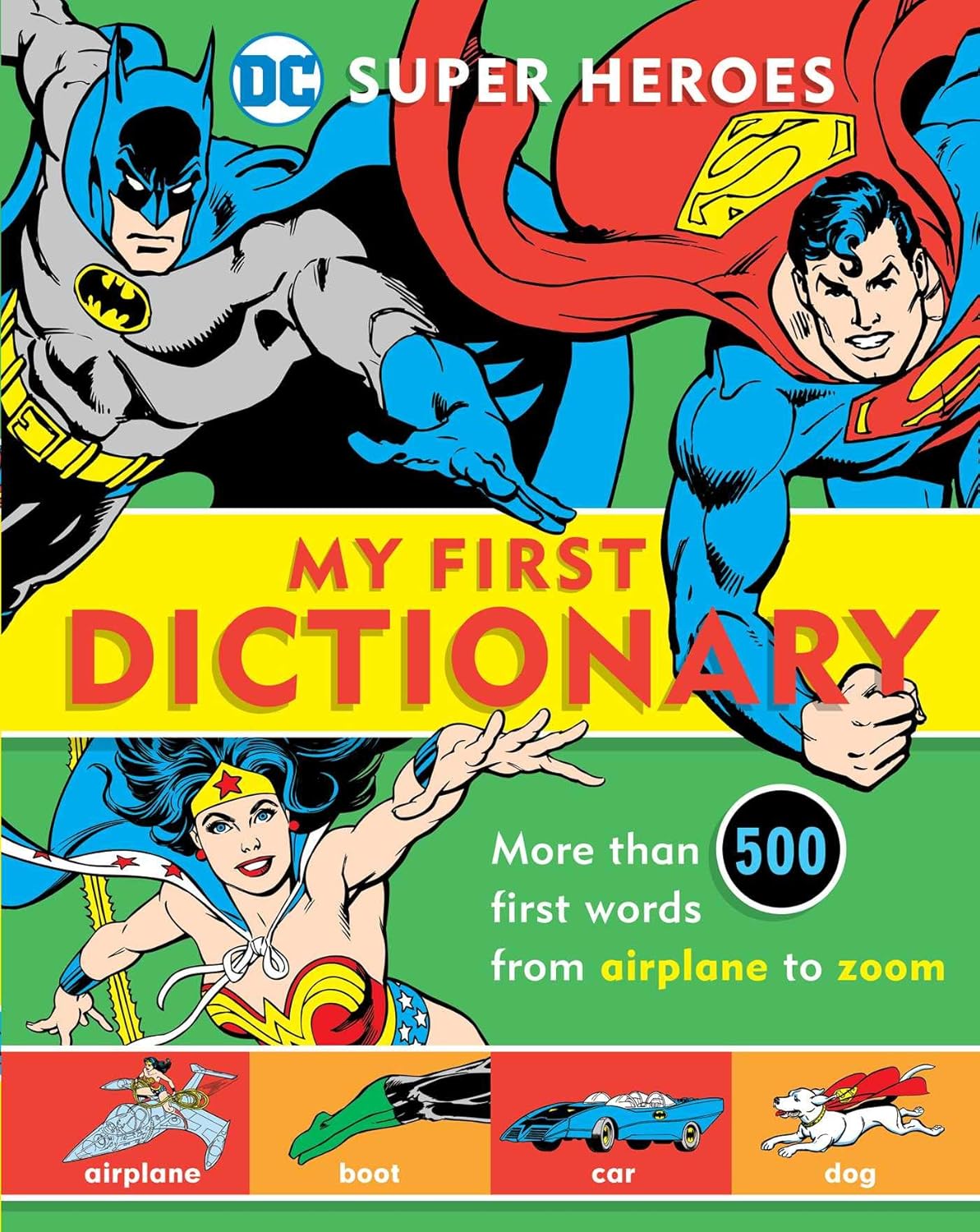 Super Heroes: My First Dictionary (Hardcover)
