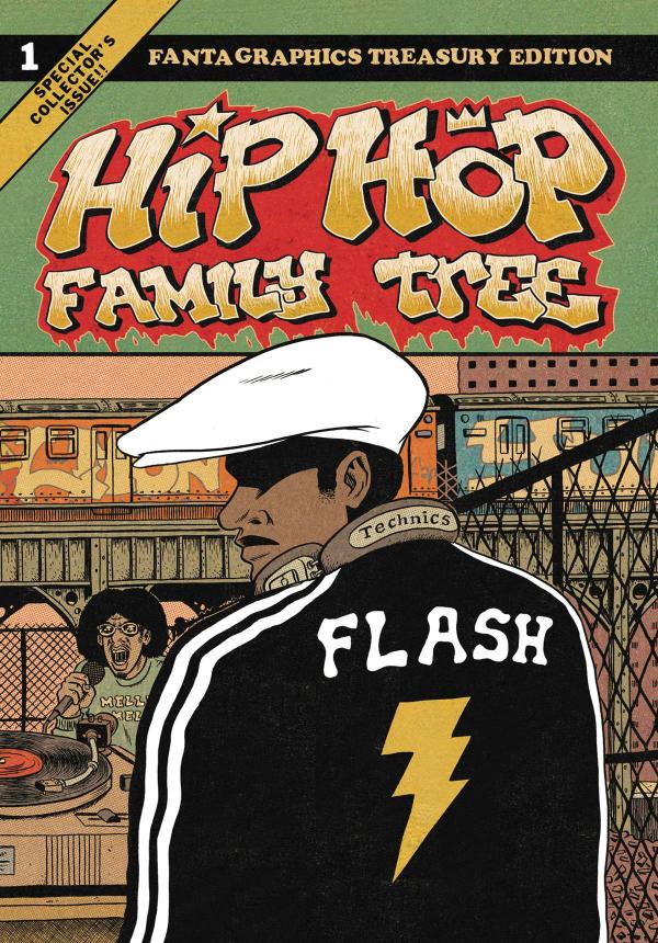 Hip Hop Family Tree Book 1: 1970s-1981