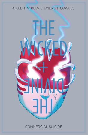 Wicked + The Divine Volume 3: Commercial Suicide