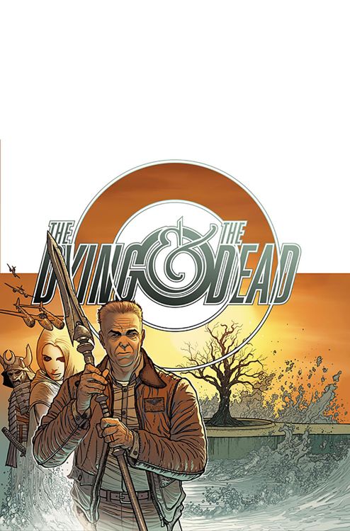 The Dying and the Dead #1