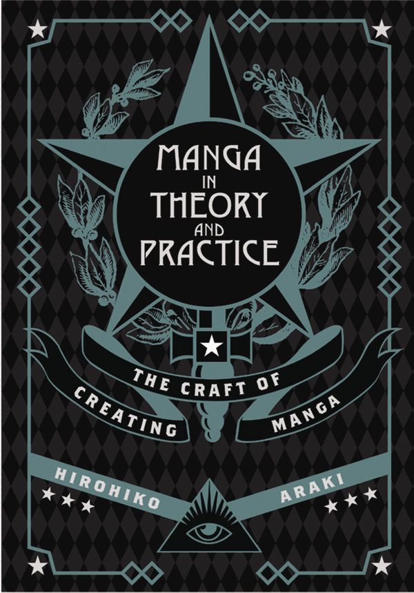 Manga in Theory and Practice: The Craft of Creating Manga (Hardcover)