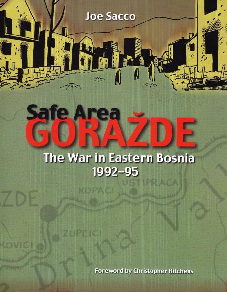 Safe Area Gorazde: The War in Eastern Bosnia 1992-1995
