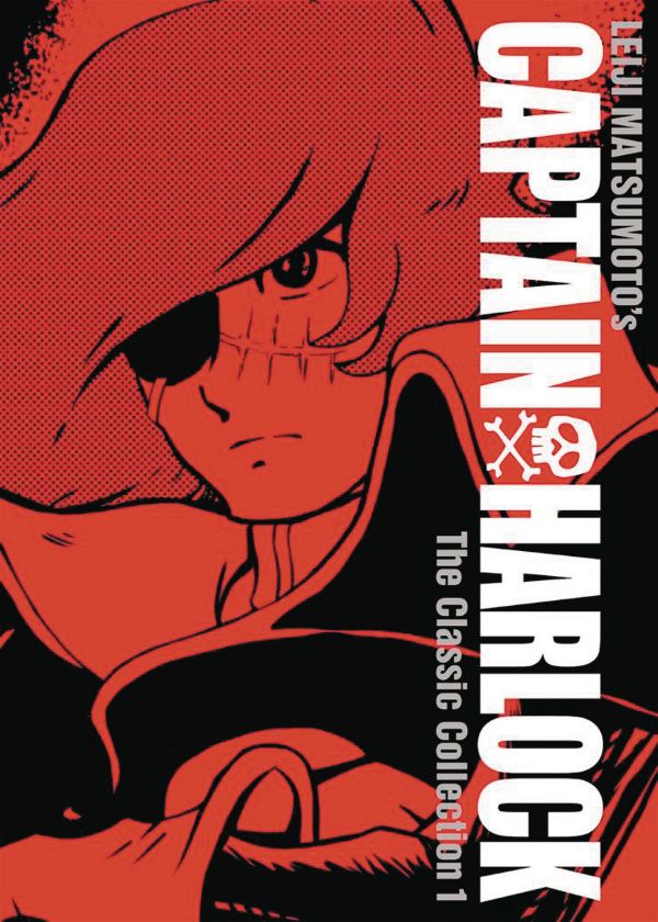 Captain Harlock: The Classic Collection, Vol. 1
