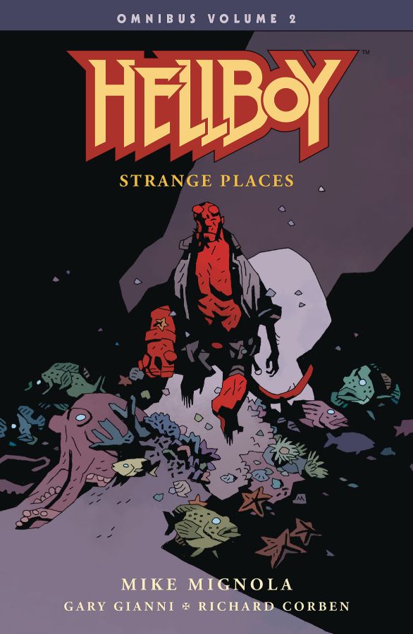 Hellboy Omnibus Volume 2: Strange Places