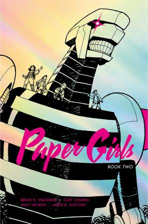 Paper Girls Deluxe Edition Volume 2 (Hardcover)