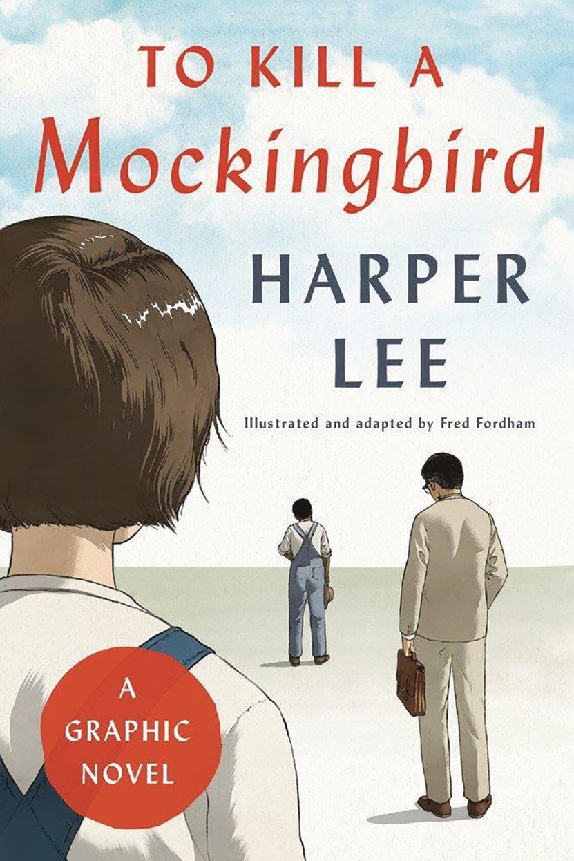 To Kill a Mockingbird: A Graphic Novel (Hardcover)
