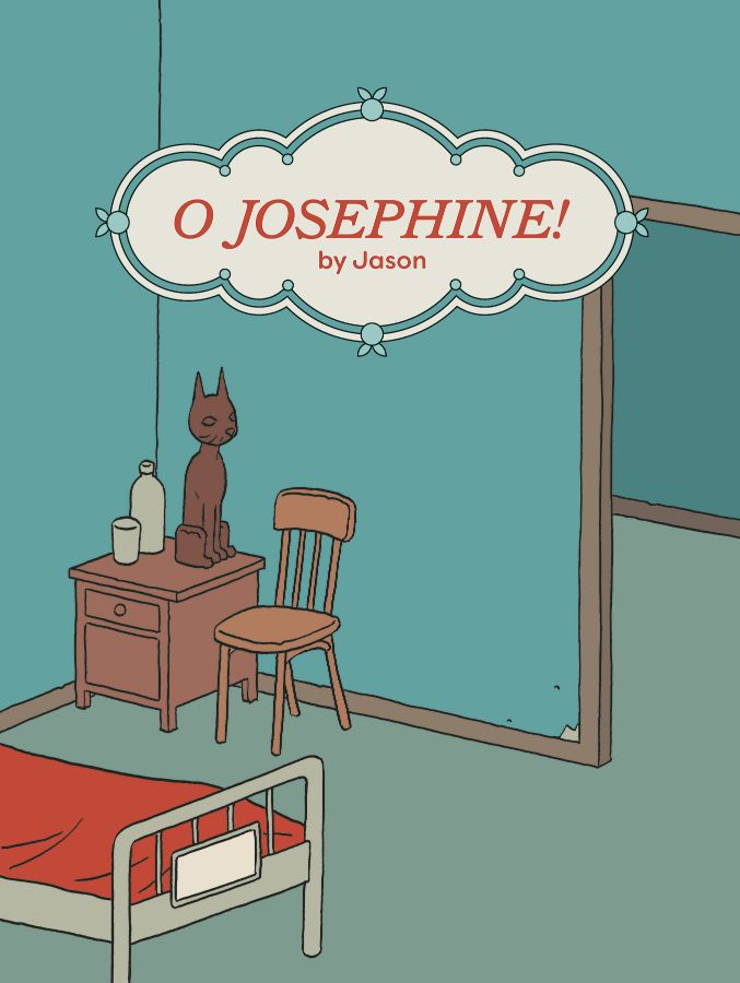 O Josephine! (Hardcover)