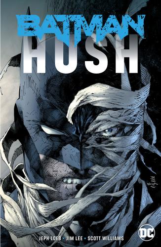 Batman: Hush (New Edition)