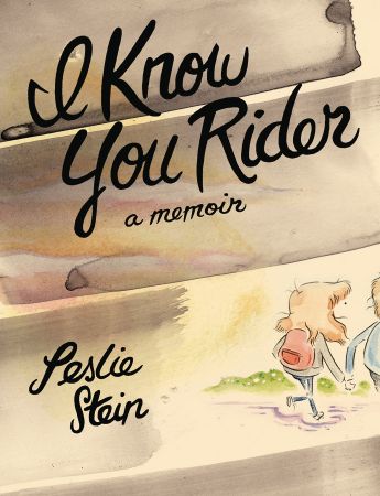 I Know You Rider: A Memoir (Hardcover)
