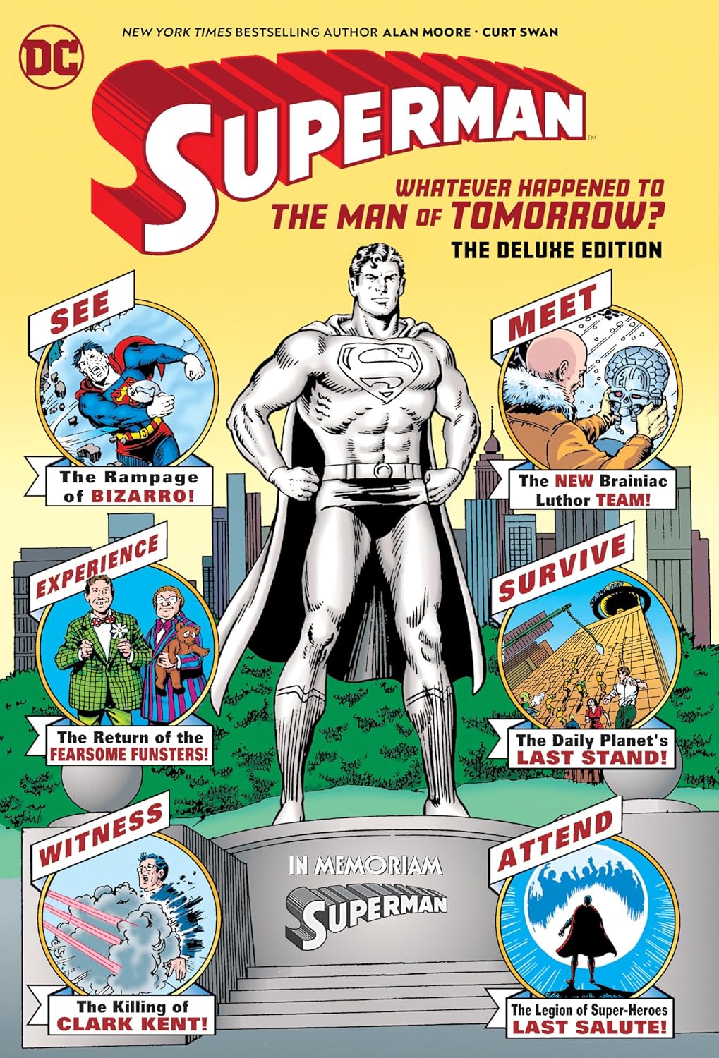 Superman: Whatever Happened to the Man of Tomorrow? (Deluxe Edition Hardcover)
