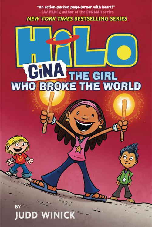 Hilo, Vol. 7: Gina - The Girl Who Broke the World (Hardcover)