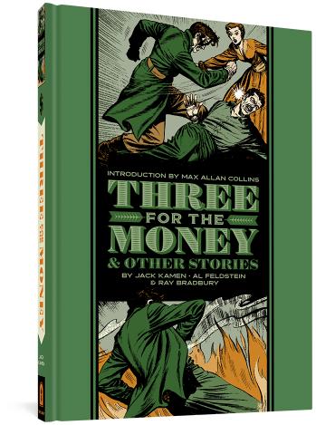 Three For The Money And Other Stories (The EC Comics Library) (Hardcover)
