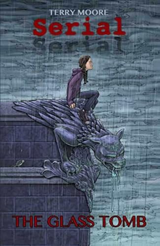 Serial Volume 1: The Glass Tomb