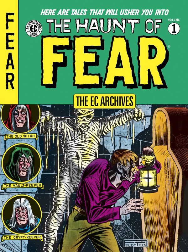 The EC Archives: The Haunt of Fear Volume 1