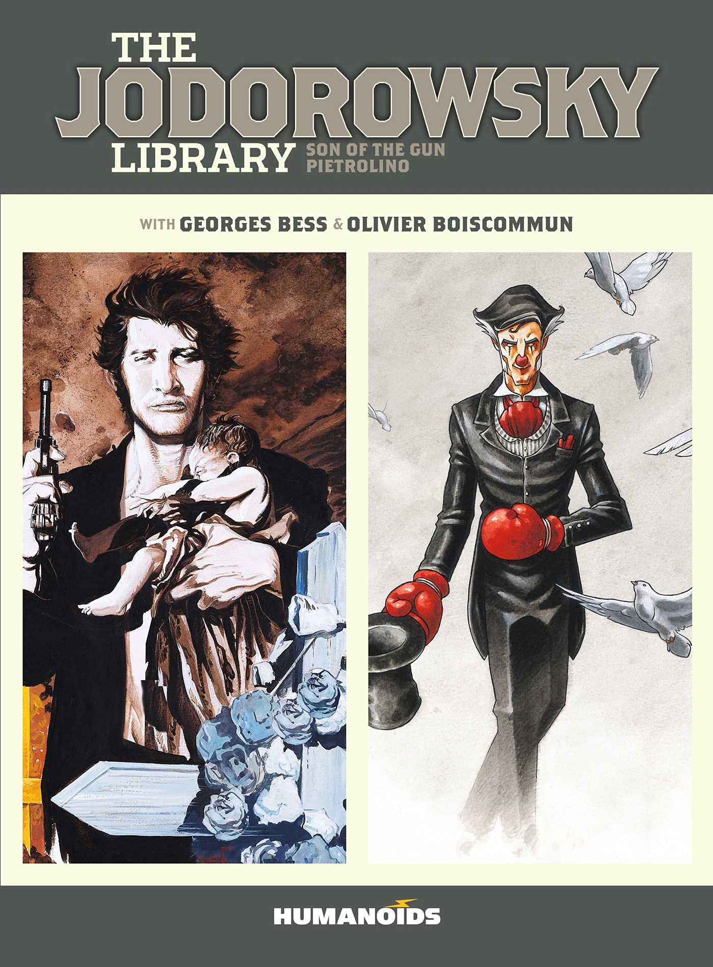 The Jodorowsky Library (Book Two): Son of the Gun