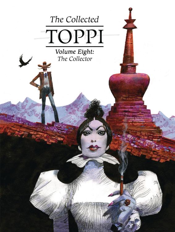 The Collected Toppi Vol. 8: The Collector (Hardcover)
