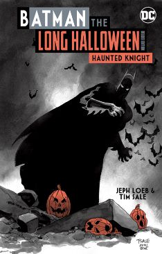 Batman: The Long Halloween Haunted Knight Deluxe Edition (Hardcover)